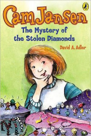 [Cam Jansen Mysteries 01] • The Mystery of the Stolen Diamonds